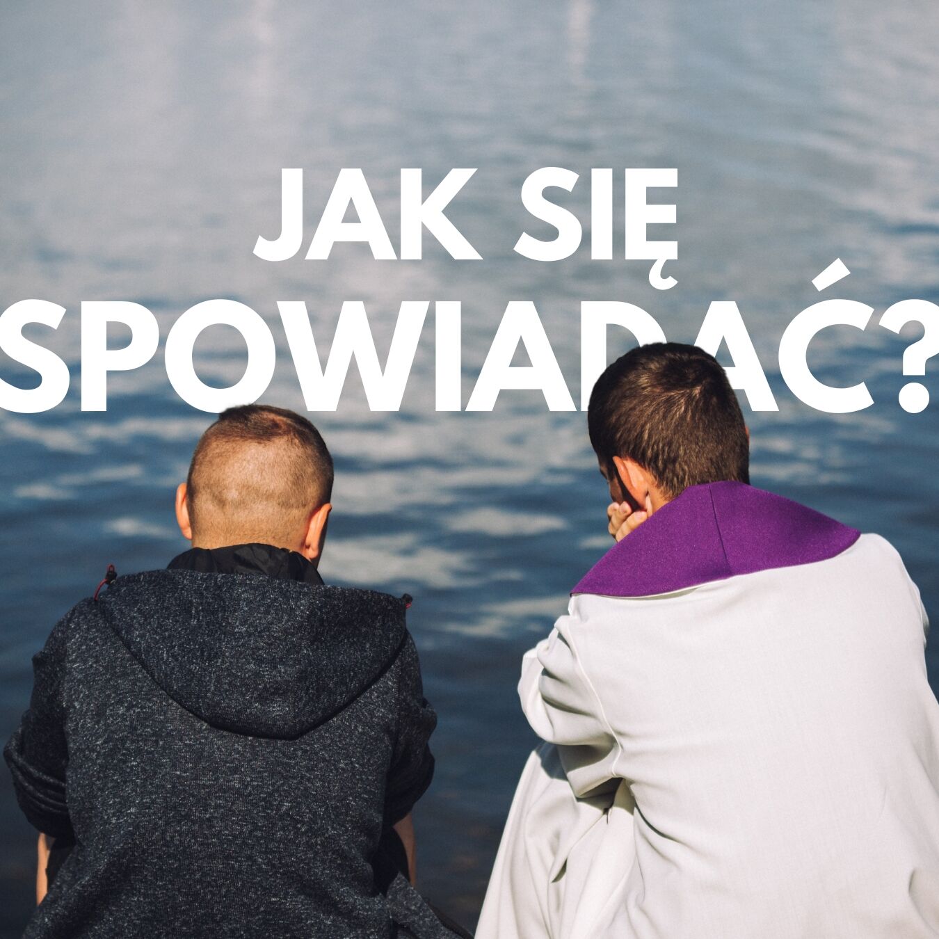 Jak się spowiadać? Oto prosty poradnik w kilku krokach oraz przystępna formułka spowiedzi.