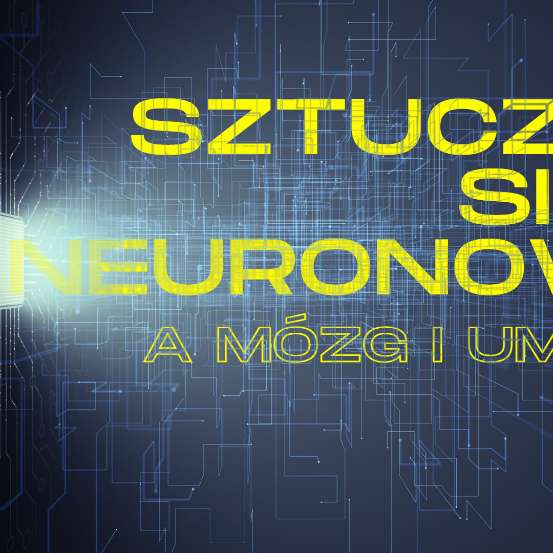 Sztuczne sieci neuronowe a ludzki mózg - różnice.